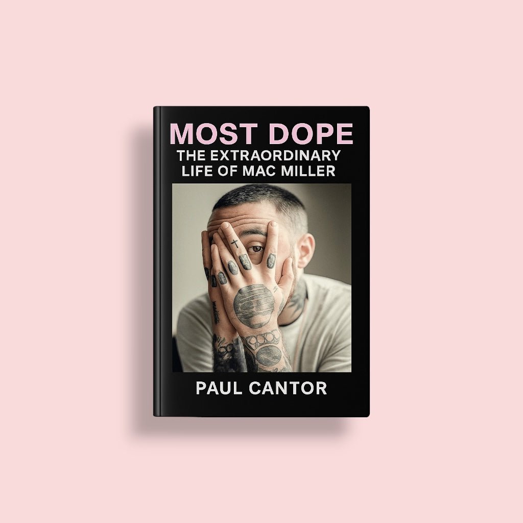 Most Dope The Extraordinary Life of Mac Miller - Forgetmenot